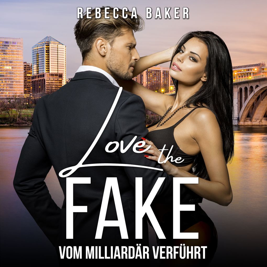 Produktbild: Love the Fake | Rebecca Baker