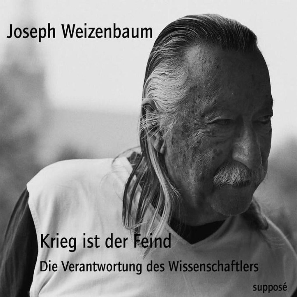 Produktbild: Krieg ist der Feind | Klaus Sander, Joseph Weizenbaum