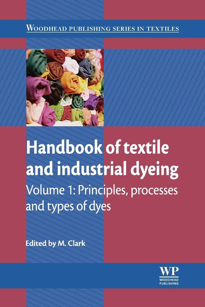 Produktbild: Handbook of Textile and Industrial Dyeing