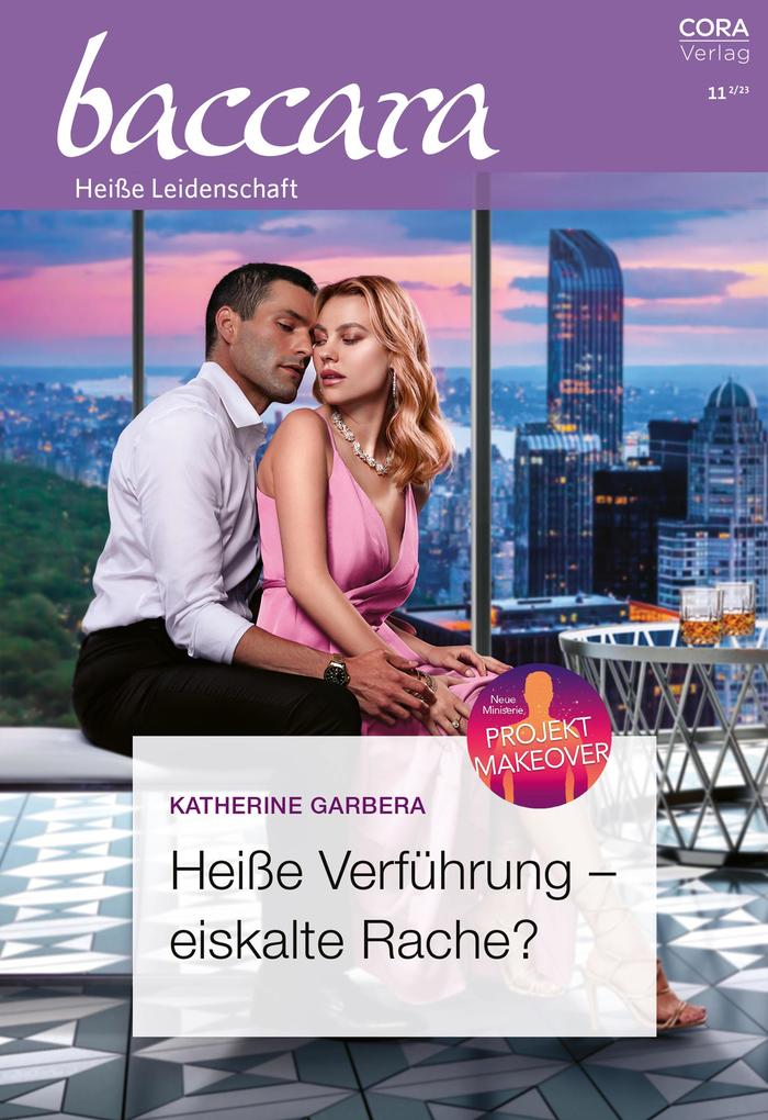 Produktbild: Heiße Verführung - eiskalte Rache? | Katherine Garbera
