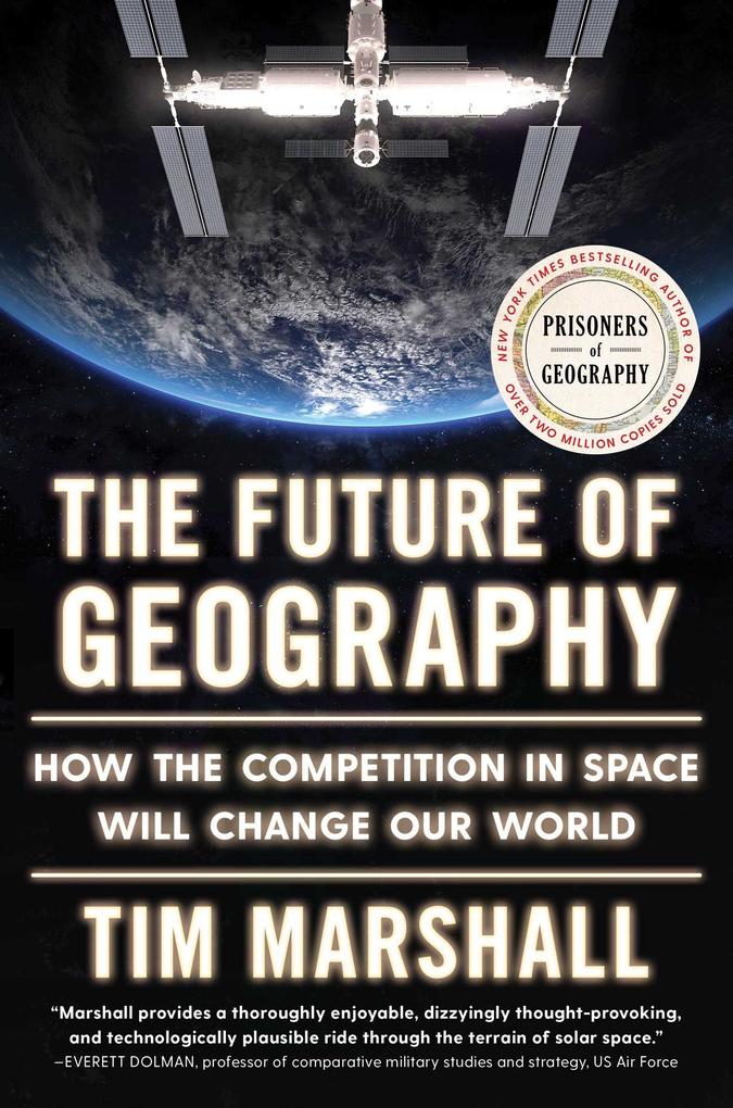 Produktbild: The Future of Geography | Tim Marshall