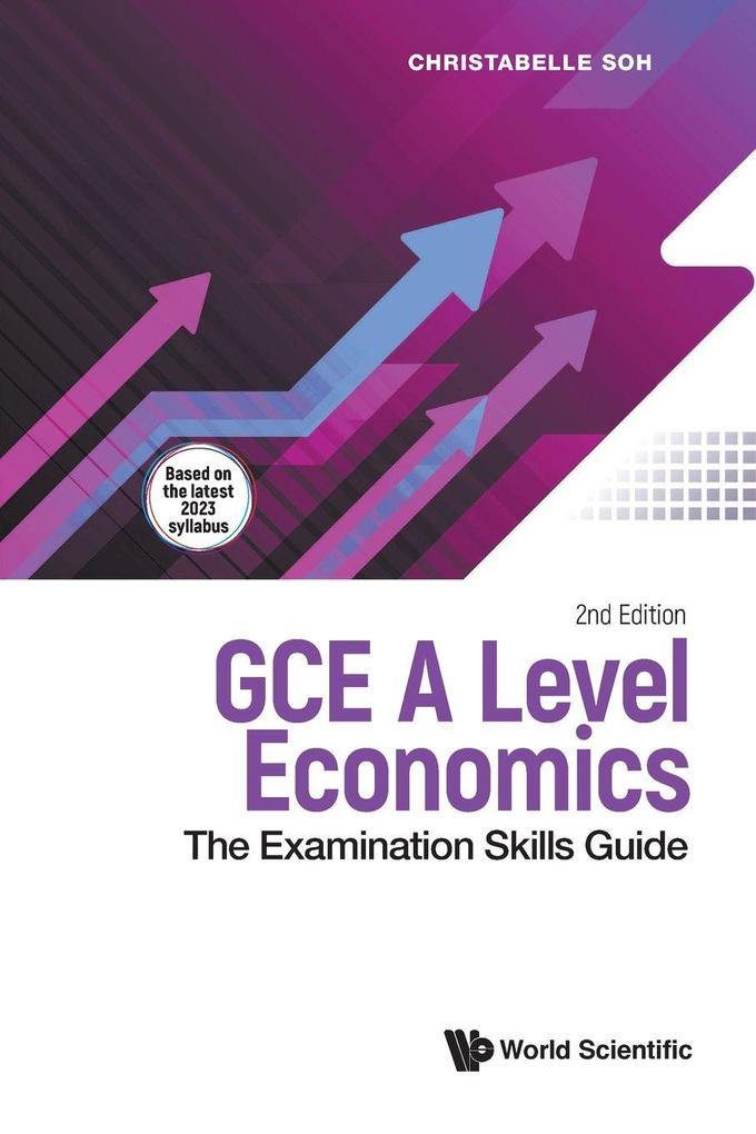Produktbild: GCE A LEVEL ECONOMICS (2ND ED) | Soh Christabelle