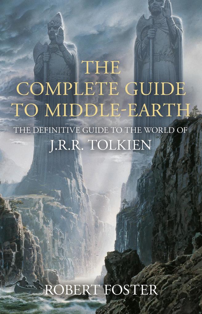 Produktbild: The Complete Guide to Middle-earth | Robert Foster