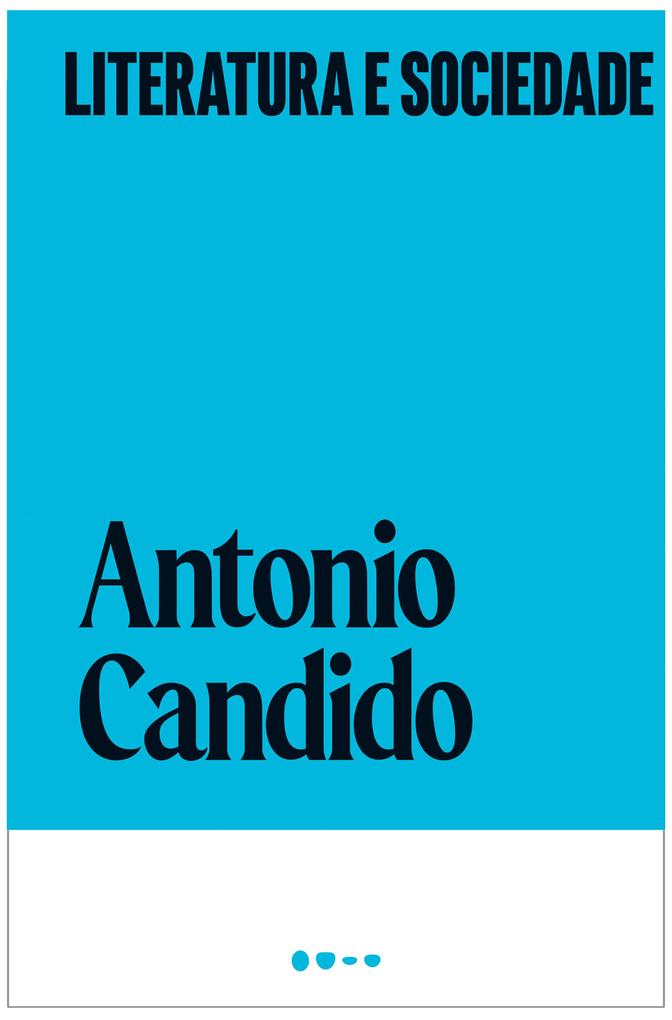Produktbild: Literatura e sociedade | Antonio Candido
