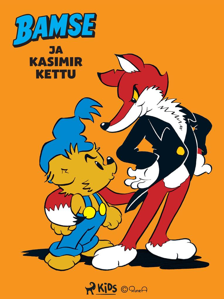 Produktbild: Bamse ja Kasimir Kettu | Mårten Melin