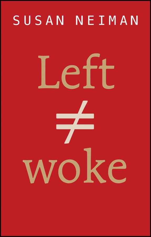 Produktbild: Left Is Not Woke | Susan Neiman