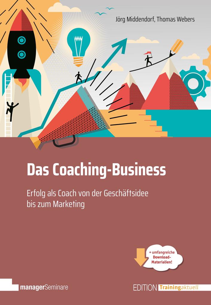 Produktbild: Das Coaching-Business | Jörg Middendorf, Thomas Webers