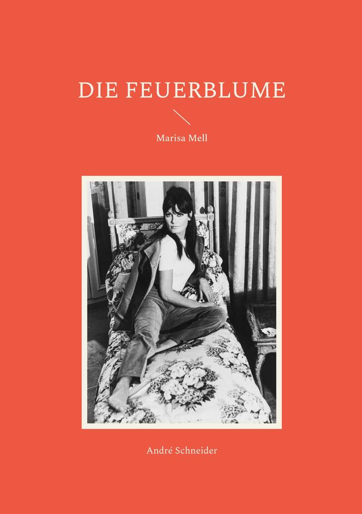 Produktbild: Die Feuerblume | André Schneider