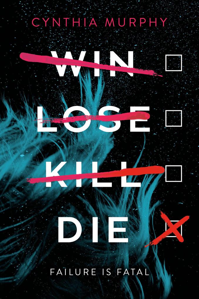 Produktbild: Win Lose Kill Die | Cynthia Murphy