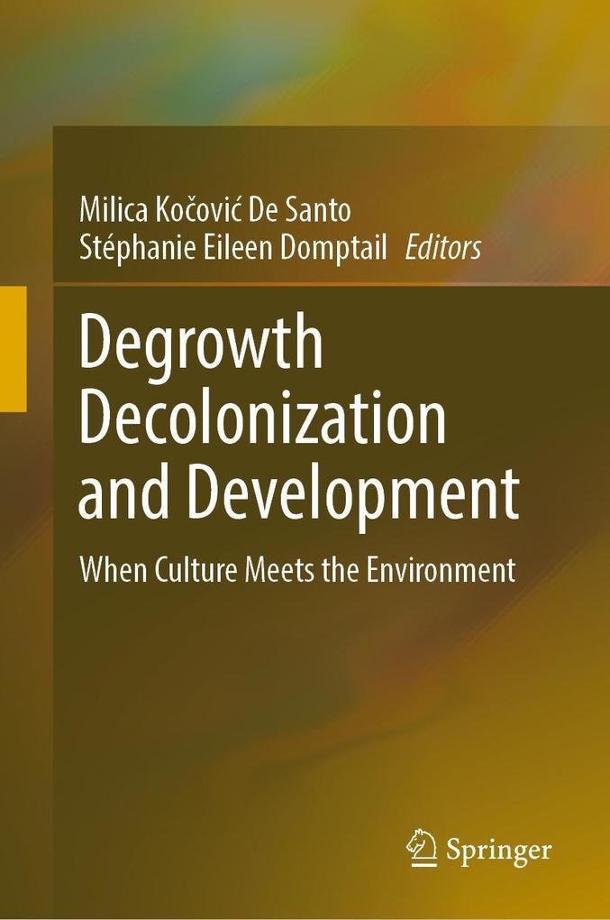 Produktbild: Degrowth Decolonization and Development