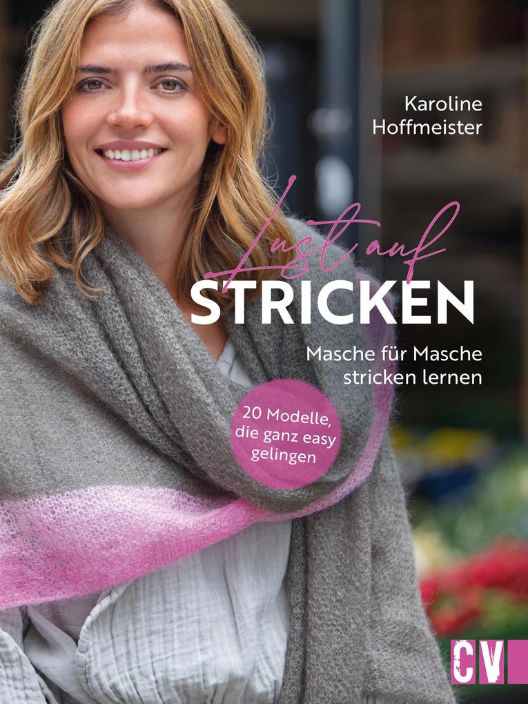 Produktbild: Lust auf Stricken | Karoline Hoffmeister