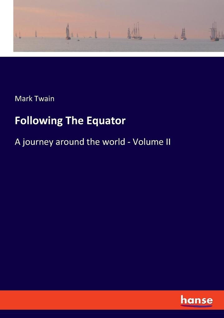 Produktbild: Following The Equator | Mark Twain