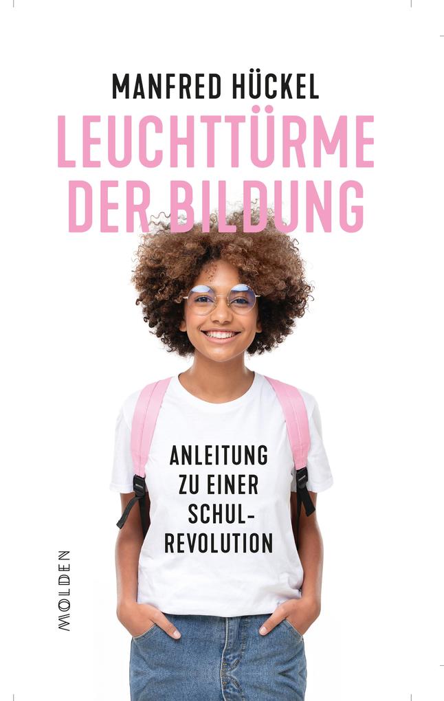 Produktbild: Leuchttürme der Bildung | Manfred Hückel