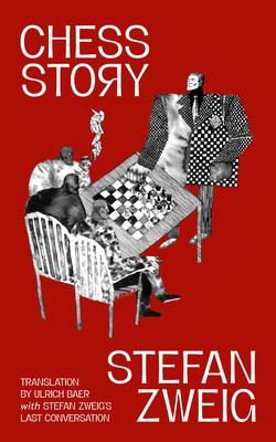 Produktbild: Chess Story (Warbler Classics Annotated Edition) | Stefan Zweig