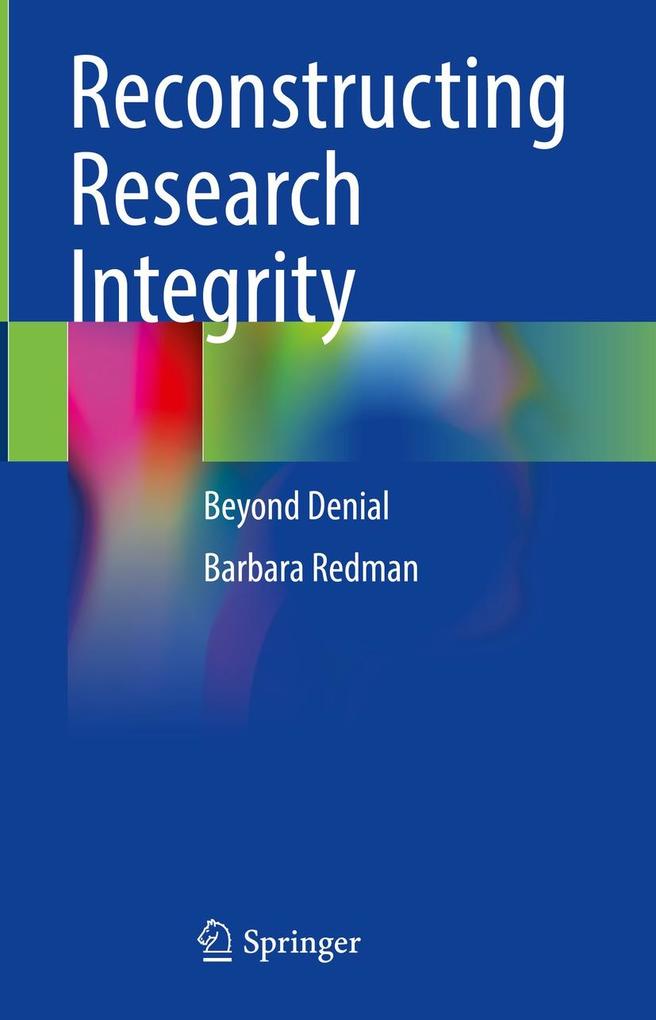 Produktbild: Reconstructing Research Integrity | Barbara Redman