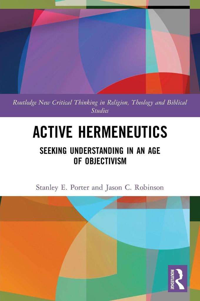 Produktbild: Active Hermeneutics | Stanley E. Porter, Jason C. Robinson