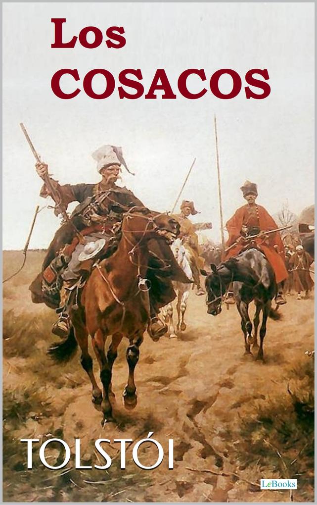 Produktbild: LOS COSACOS Tolstoi | Leo Tolstoi