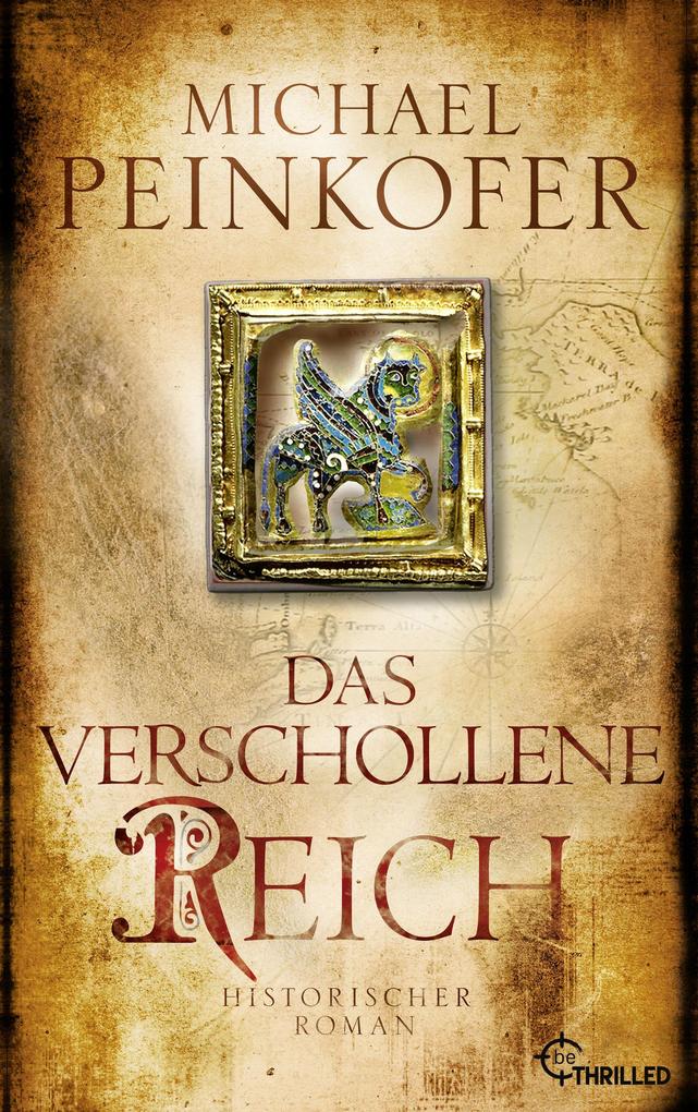 Produktbild: Das verschollene Reich | Michael Peinkofer