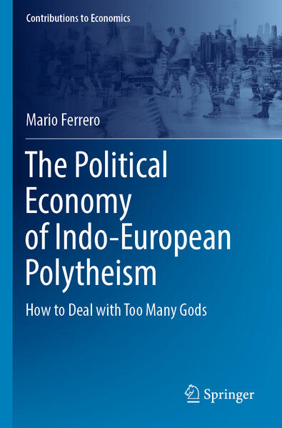 Produktbild: The Political Economy of Indo-European Polytheism | Mario Ferrero