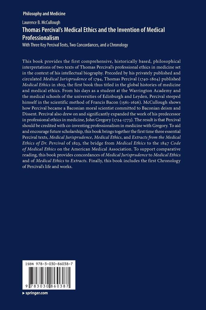 Weitere Ansicht: Thomas Percival's Medical Ethics and the Invention of Medical Professionalism | Laurence B. McCullough