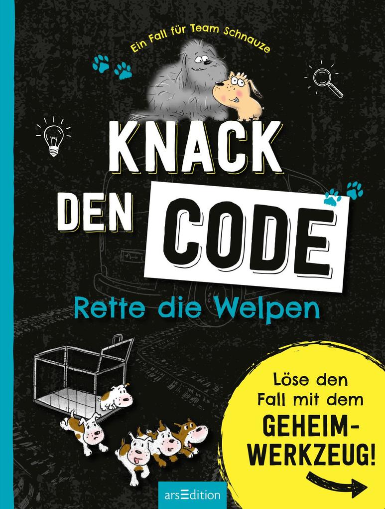 Weitere Ansicht: Ein Fall für Team Schnauze - Knack den Code: Rette die Welpen | Ute Löwenberg