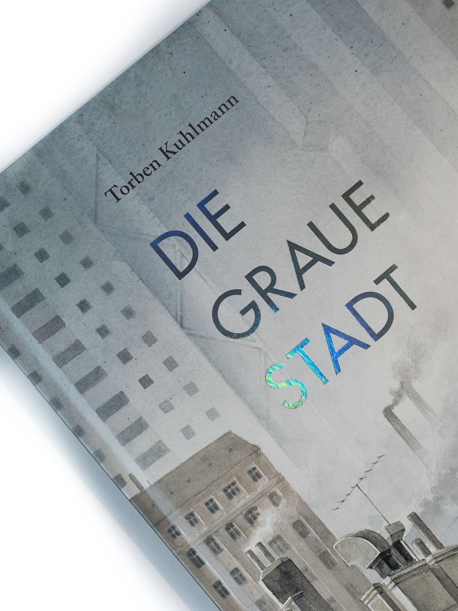 Weitere Ansicht: Die graue Stadt | Torben Kuhlmann