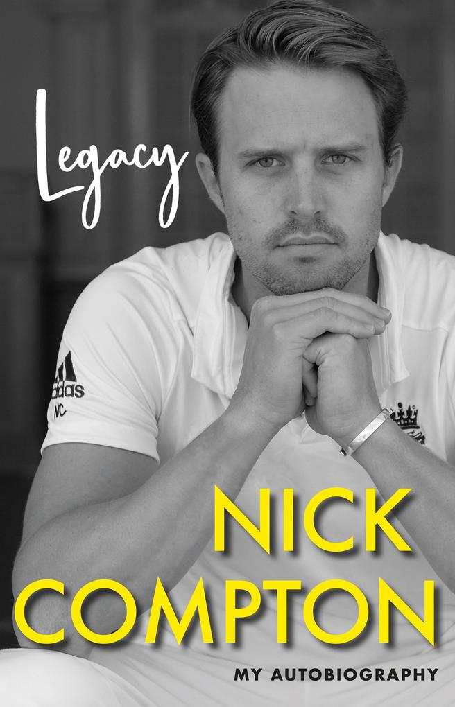 Weitere Ansicht: Legacy - My Autobiography | Nick Compton