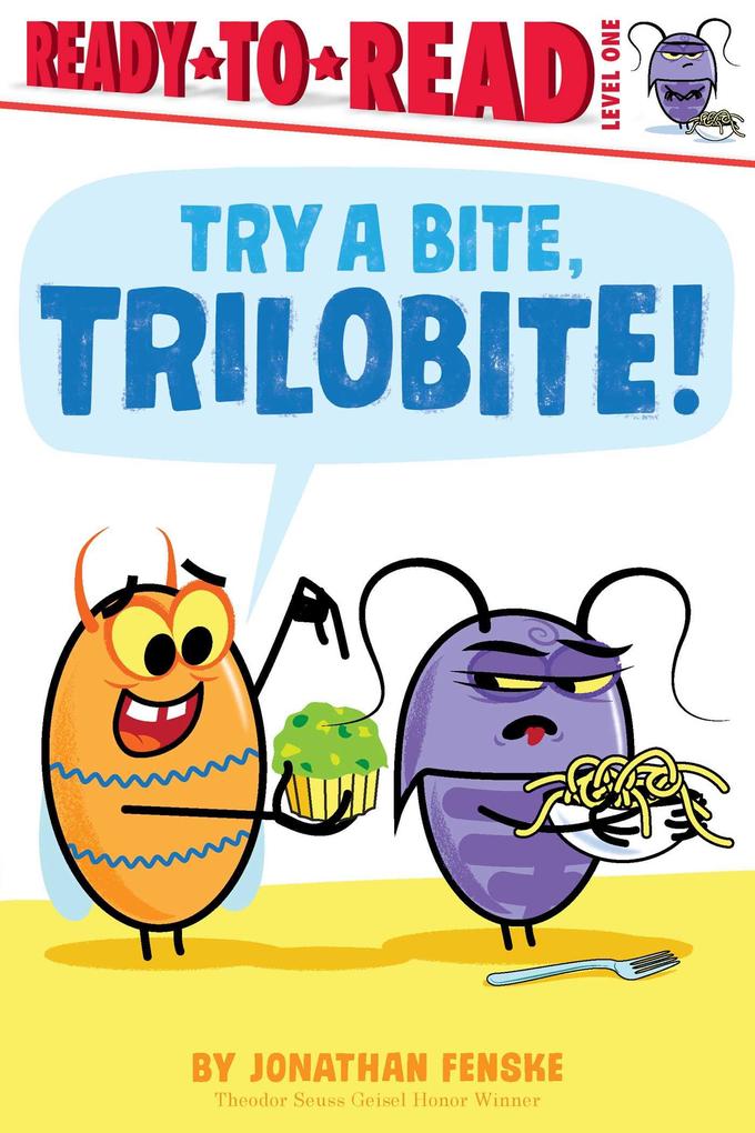Weitere Ansicht: Try a Bite, Trilobite! | Jonathan Fenske