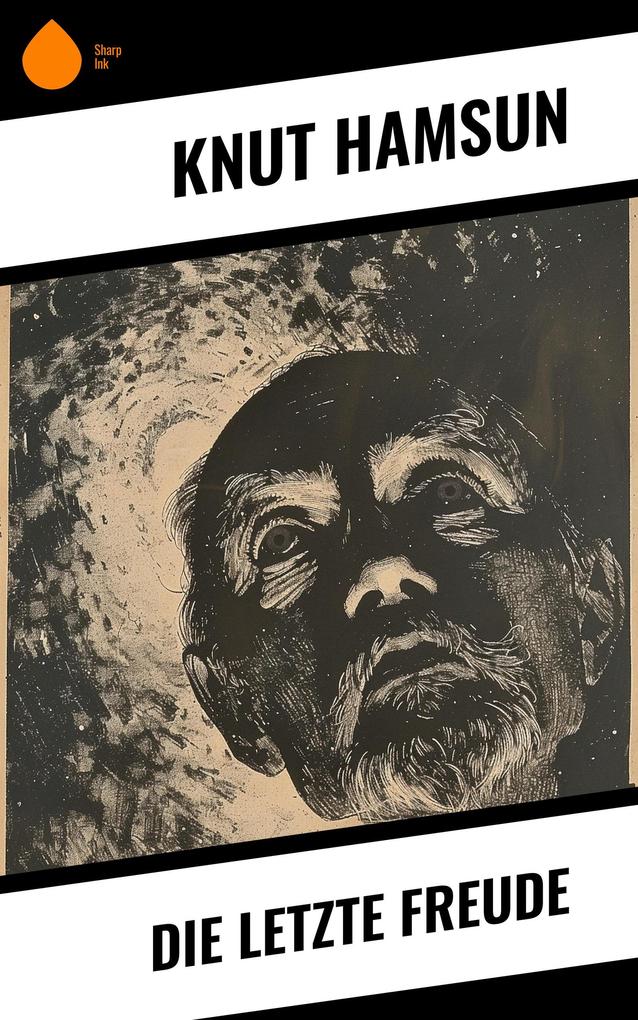 Produktbild: Die letzte Freude | Knut Hamsun