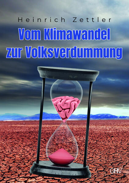 Produktbild: Vom Klimawandel zur Volksverdummung | Heinrich Zettler