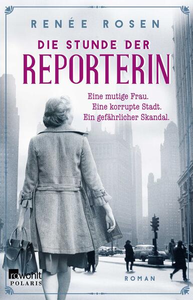 Produktbild: Die Stunde der Reporterin | Renée Rosen