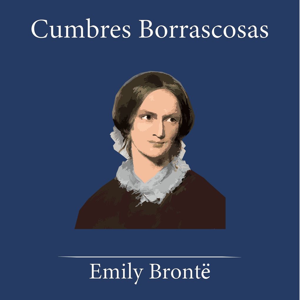 Produktbild: Cumbres Borrascosas | Emily Brontë