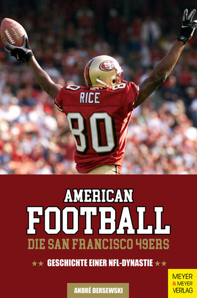 Produktbild: American Football: Die San Francisco 49ers | André Dersewski
