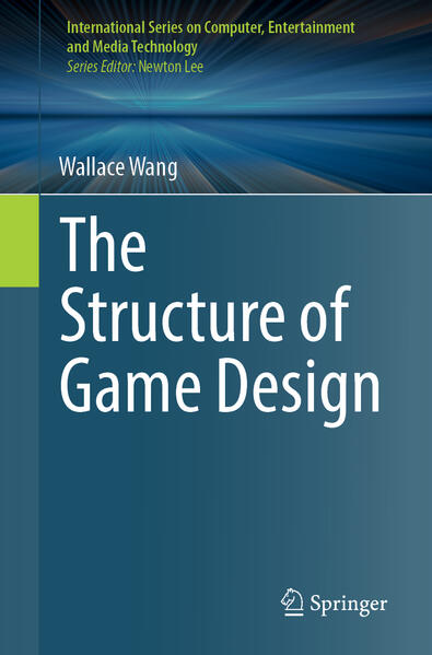 Produktbild: The Structure of Game Design | Wallace Wang