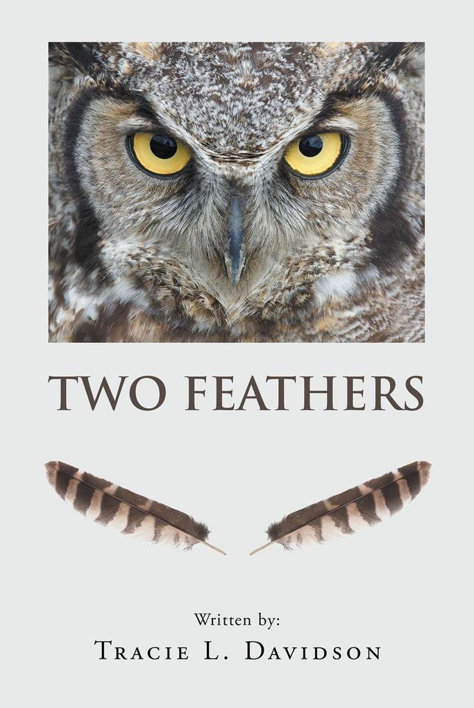 Produktbild: Two Feathers | Tracie L. Davidson