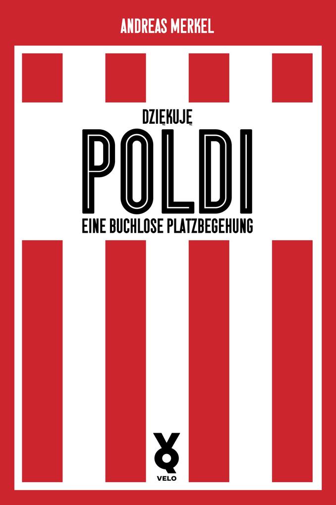 Produktbild: Dziekuje Poldi! | Andreas Merkel