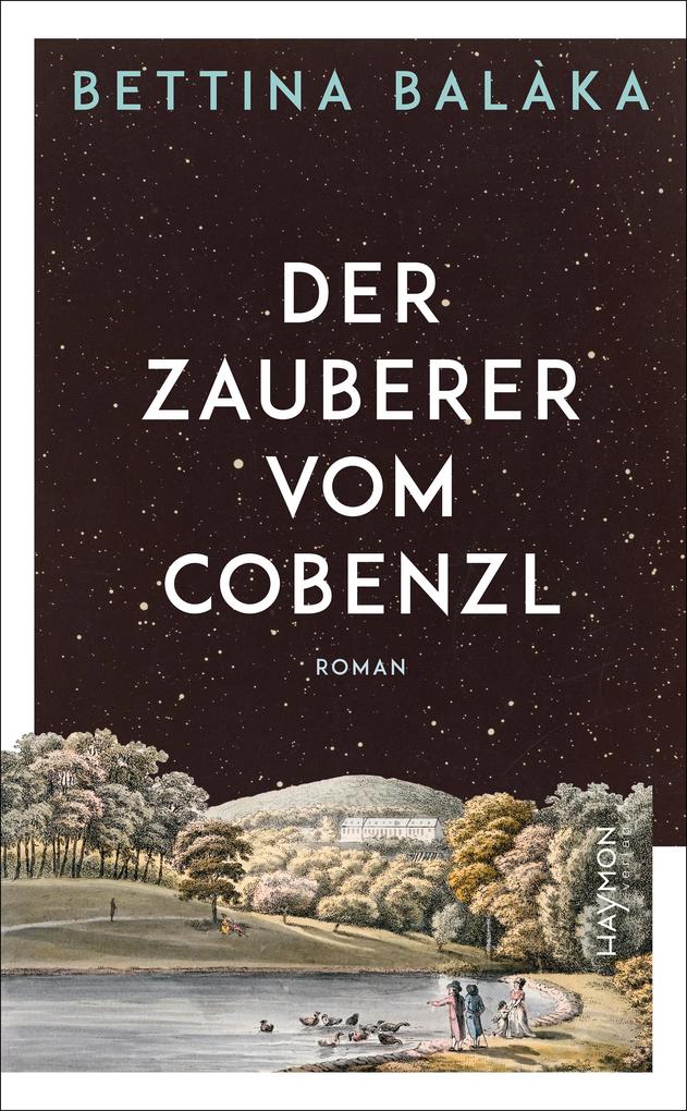 Produktbild: Der Zauberer vom Cobenzl | Bettina Balàka