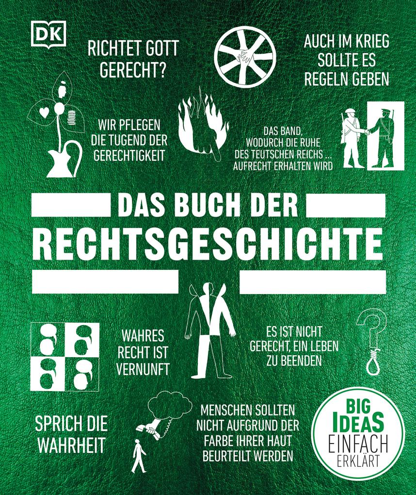 Produktbild: Big Ideas. Das Buch der Rechtsgeschichte | Peter Chrisp, Claire Cock-Starkey, Frederick Cowell, Thomas Cussans, John Farndon