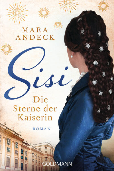 Produktbild: Sisi. Die Sterne der Kaiserin | Mara Andeck