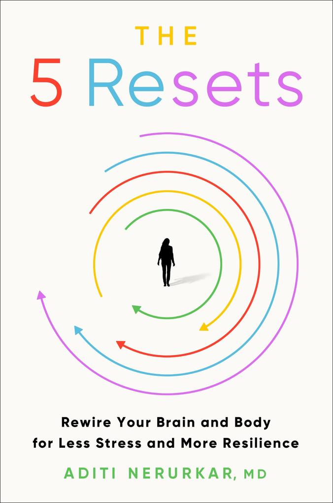 Produktbild: The 5 Resets | Aditi Nerurkar
