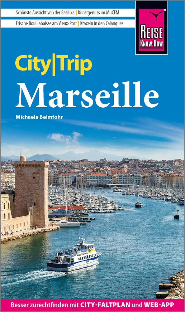 Produktbild: Reise Know-How CityTrip Marseille | Michaela Beimfohr