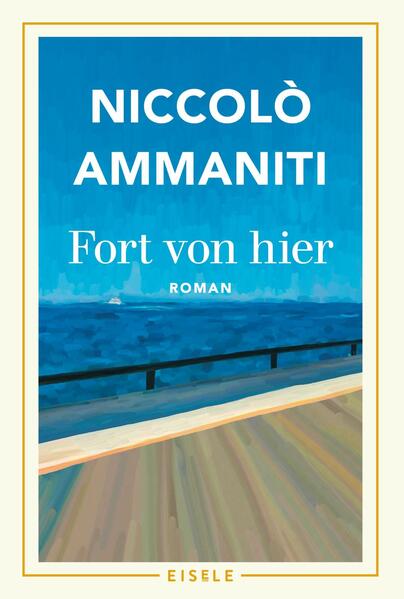 Produktbild: Fort von hier | Niccolò Ammaniti