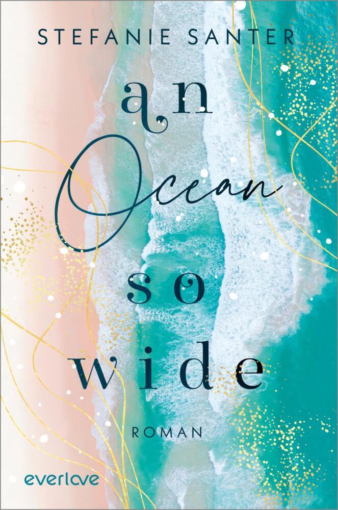 Produktbild: An Ocean so Wide | Stefanie Santer