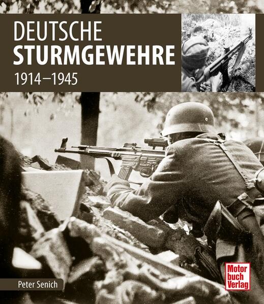 Produktbild: Deutsche Sturmgewehre | Peter Senich