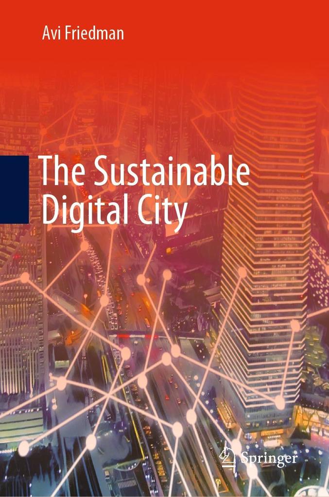 Produktbild: The Sustainable Digital City | Avi Friedman