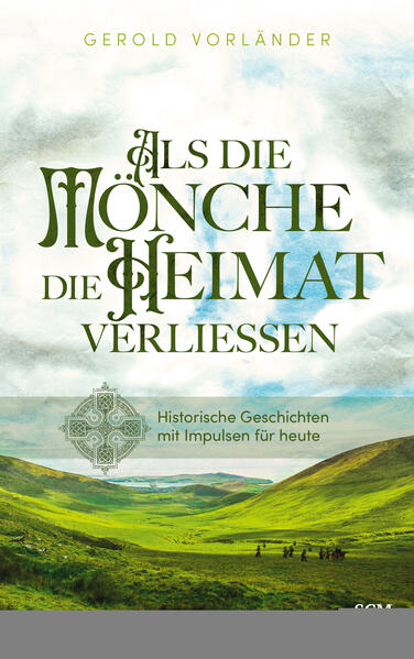 Produktbild: Als die Mönche die Heimat verließen | Gerold Vorländer