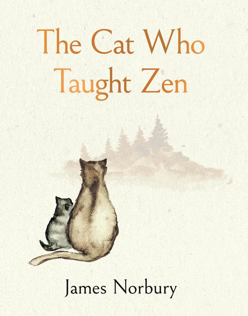 Produktbild: The Cat Who Taught Zen | James Norbury