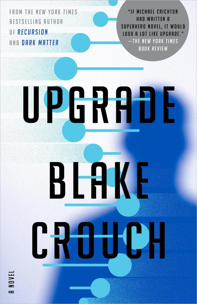 Produktbild: Upgrade | Blake Crouch