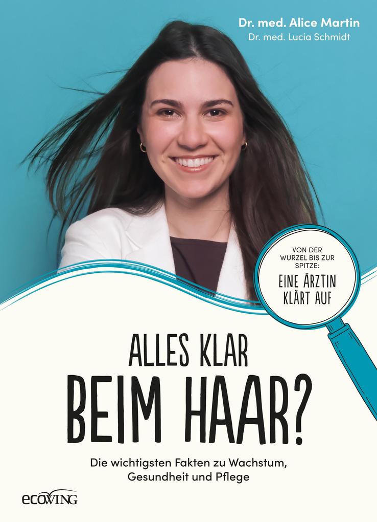 Produktbild: Alles klar beim Haar? | Alice Martin, Lucia Schmidt