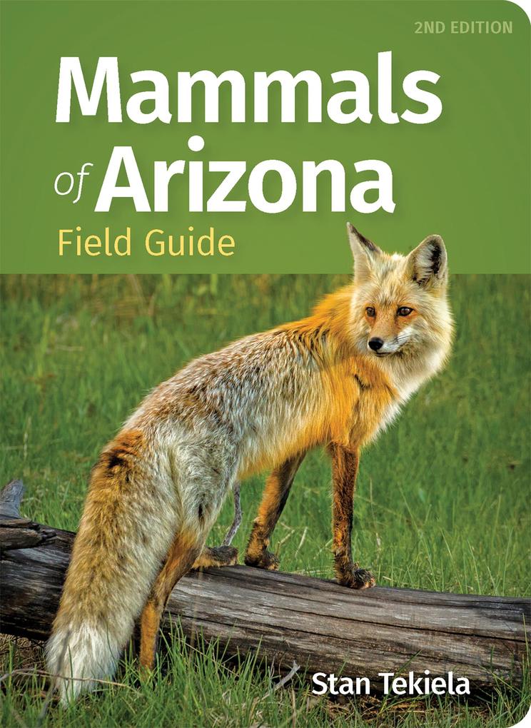 Produktbild: Mammals of Arizona Field Guide | Stan Tekiela